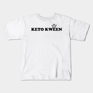 Keto Kween Kids T-Shirt